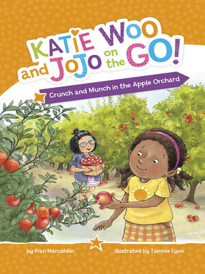 Crunch and Munch in the Apple Orchard - ebook